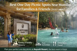 Best One Day Picnic Spots Near Mumbai for Families & Friends