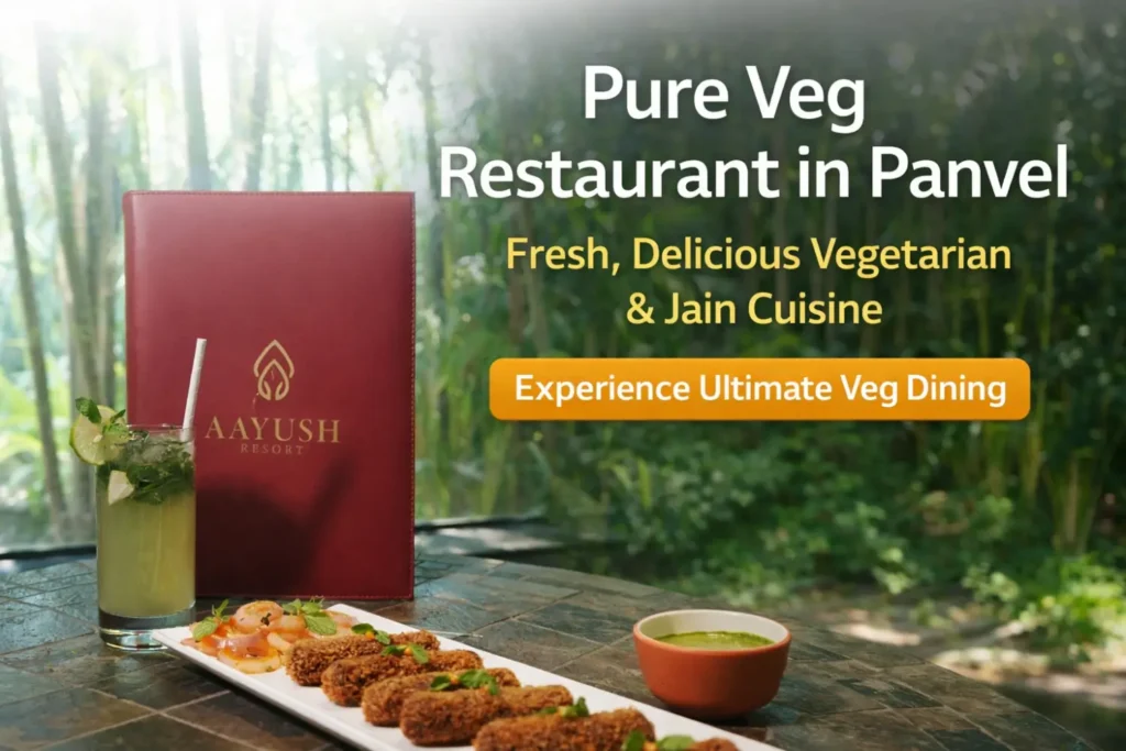 Best Pure Veg Restaurant in Panvel