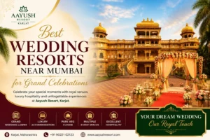 Best Wedding Resorts Near Mumbai for Grand Celebrations